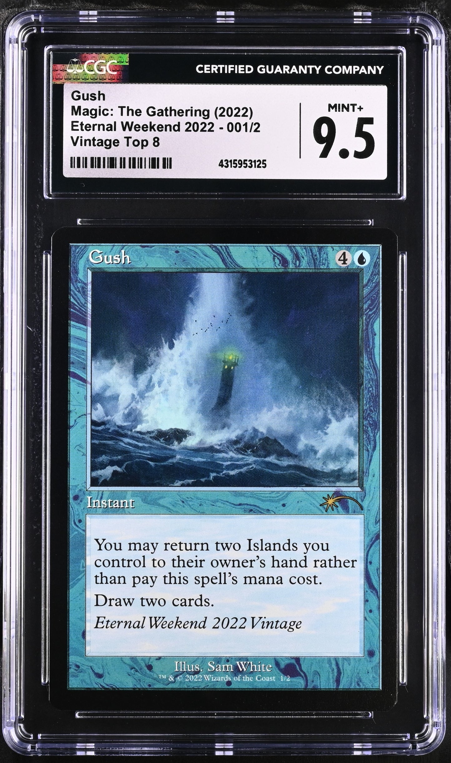 Gush | Eternal Weekend 2022 | Rare | CGC | Mint+ 9.5