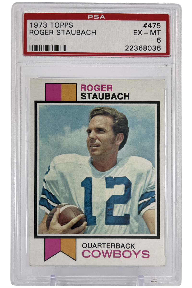Roger Staubach 1973 Topps | PSA 6 | Centered High-End | #475 2nd Yr | POP 220